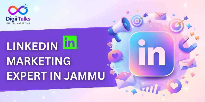LinkedIn marketing expert in Jammu