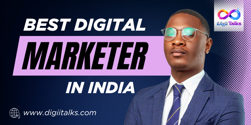 best digital marketer in india