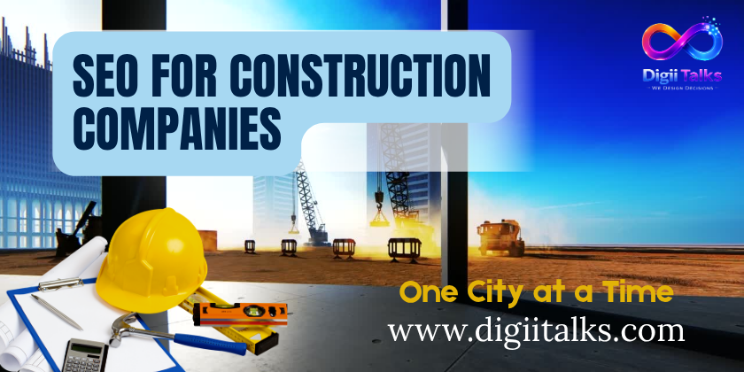 SEO for Construction Companies