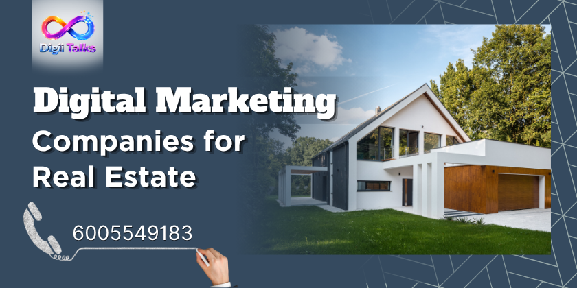 digital marketing companies for real estate