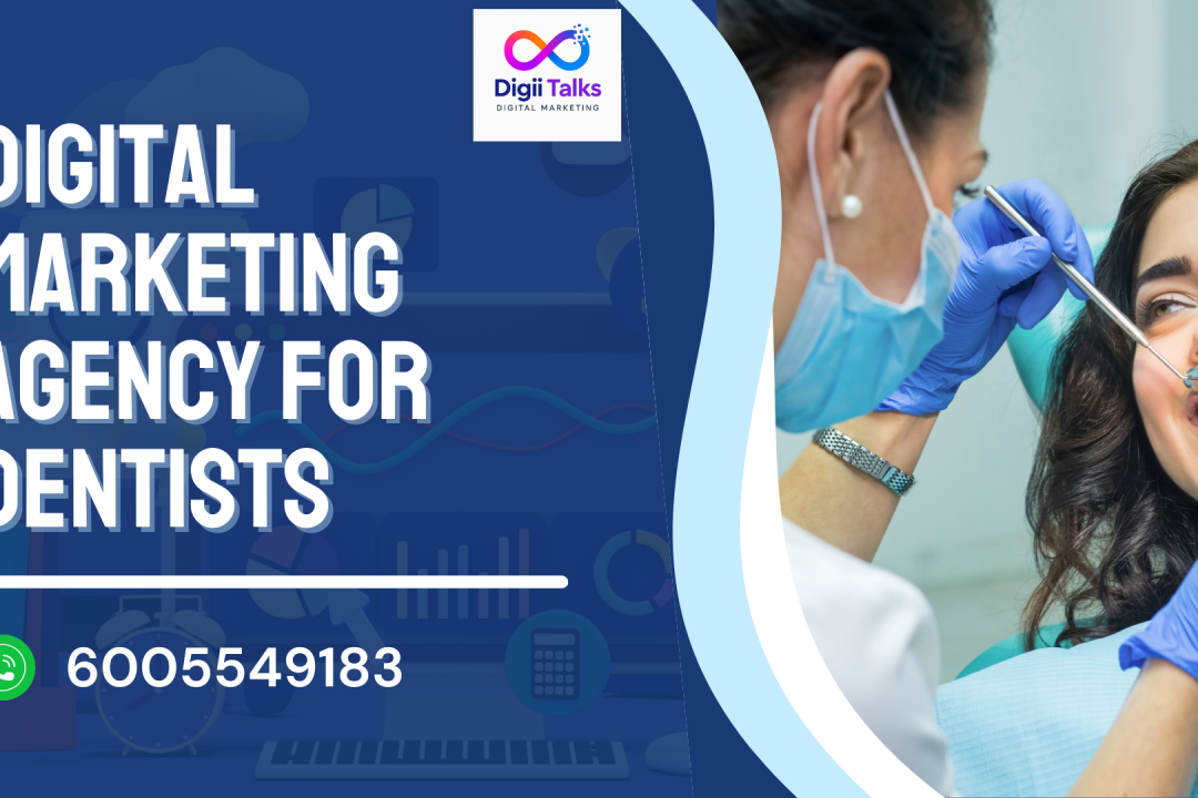 Digital Marketing Agency for Dentists
