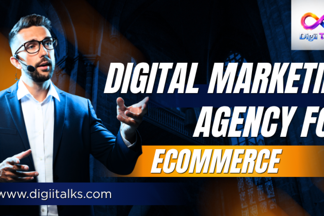 Digital marketing agency for ecommerce