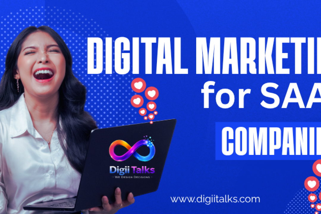 Digital marketing for saas companies