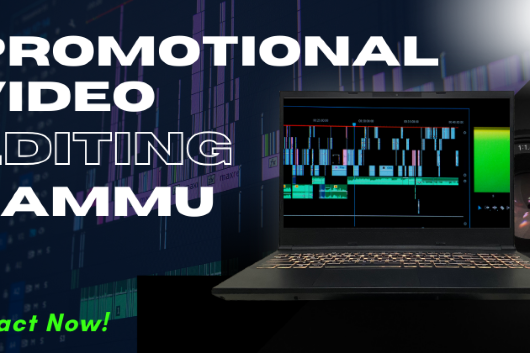 Promotional video editing Jammu
