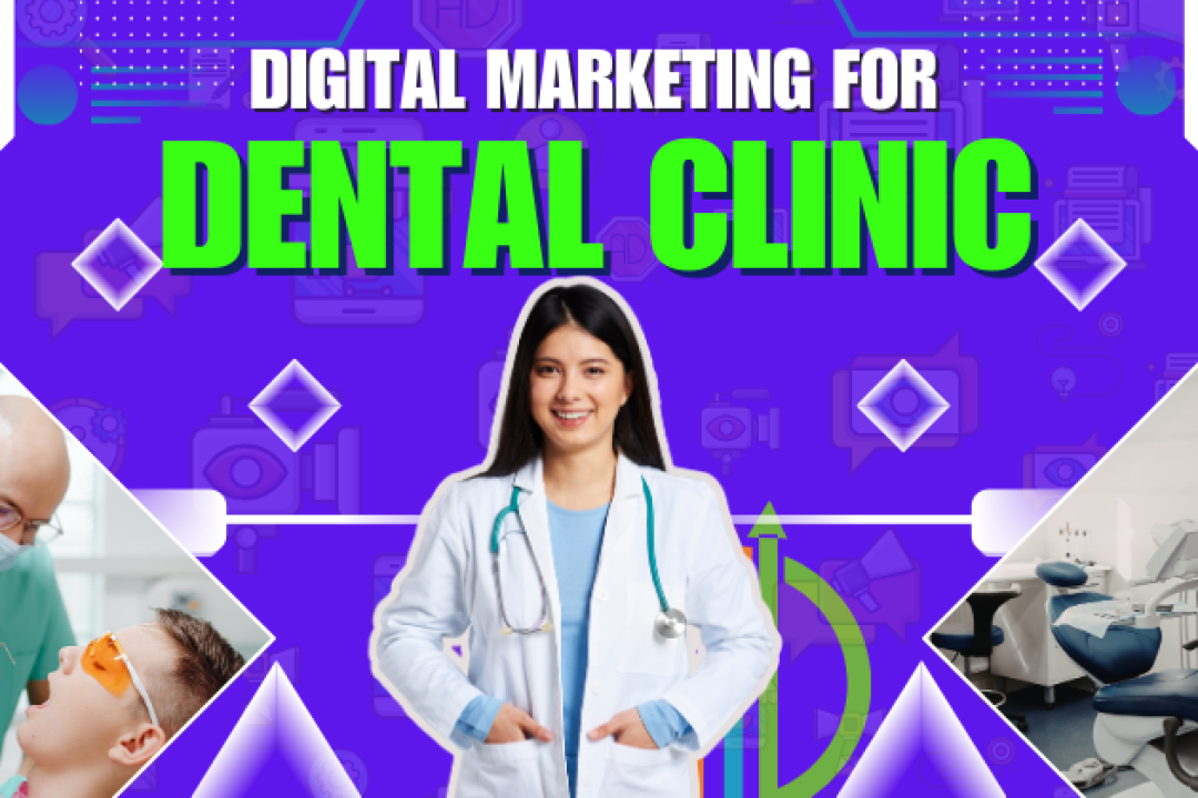 digital marketing for dental clinic
