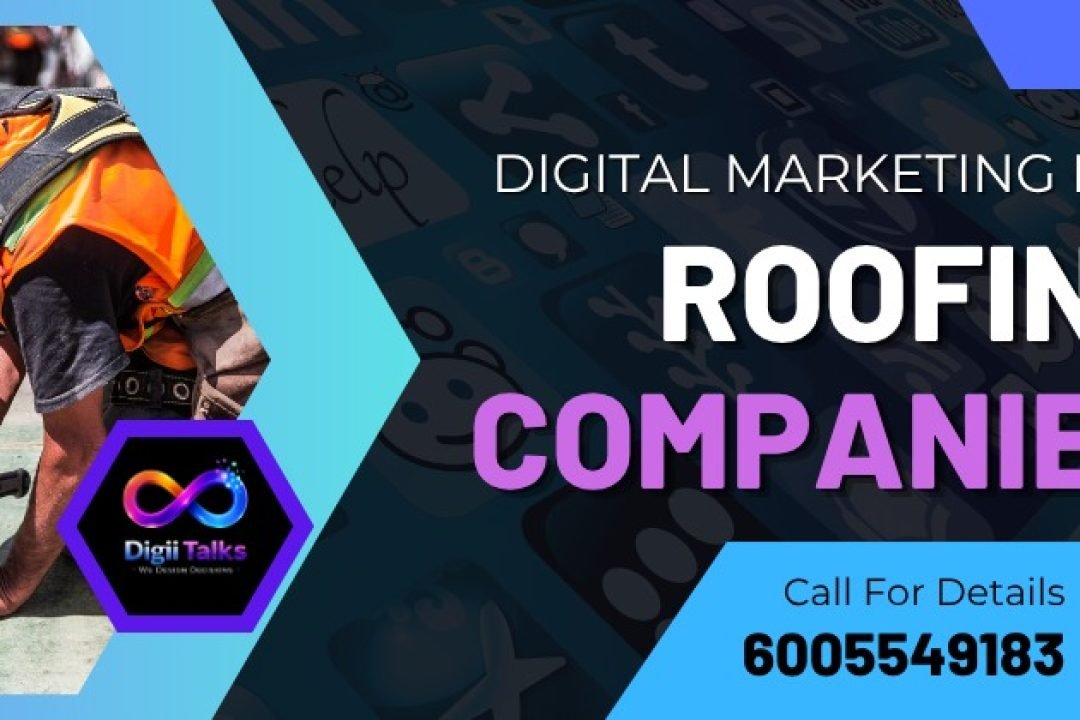 digital marketing for roofing companies